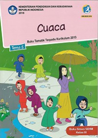 Image of Tema Lima : Cuaca  Buku siswa SD/MI Kelas III