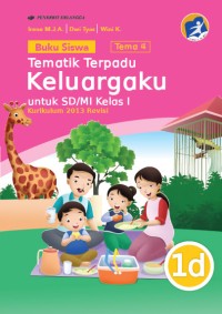 Image of Tema Empat : Tematik Terpadu : Keluargaku Untuk SD/MI Kelas I