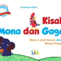 Image of Kisah Mona dan Gaga, Madu Lezat Nenek