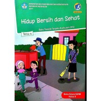 Image of Tema Empat : Hidup Bersih dan Sehat Buku Siswa SD/MI Kelas II