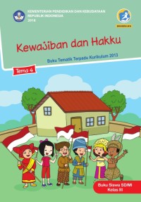 Image of Tema Empat : Kewajiban dan Hakku Buku Siswa SD/MI Kelas III