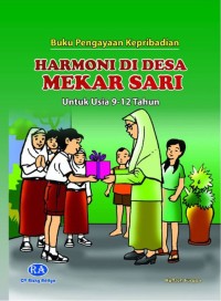 Image of Harmoni di Desa Mekarsari Untuk Usia 9 - 12 Tahun
