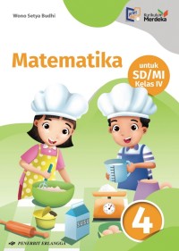 Image of Kurikulum Merdeka : Matematika Untuk kelas IV