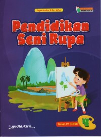 Image of Pendidikan Seni Rupa Kelas IV SD / MI