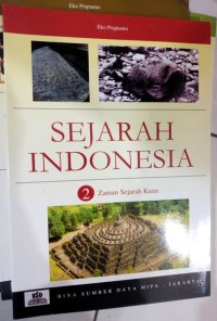 Image of Sejarah Indonesia 2 Zaman Sejarah Kuna