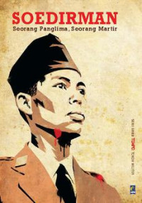 Image of Soedirman seorang Panglima, Seorang Martir