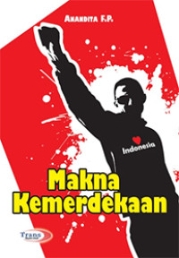 Image of Makna Kemerdekaan