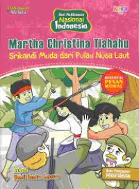 Image of Martha Christina Tiahahu - Srikandi Muda dari Pulau Nusa Laut